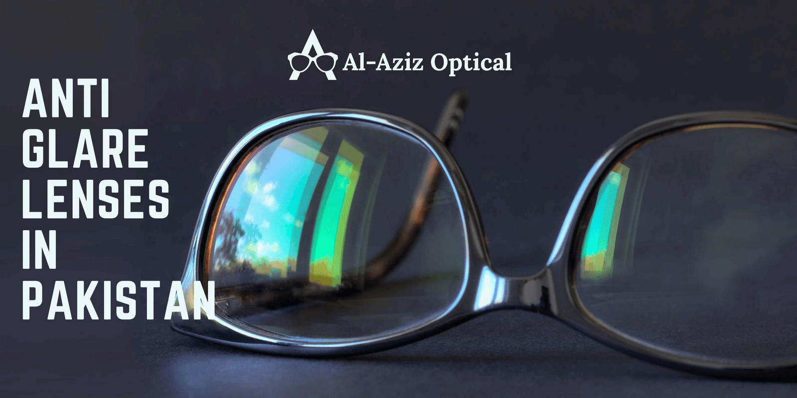 anti glare glasses Pakistan